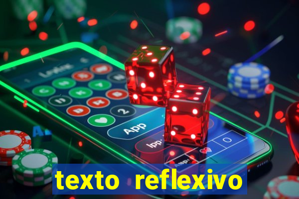 texto reflexivo sobre plantar e colher